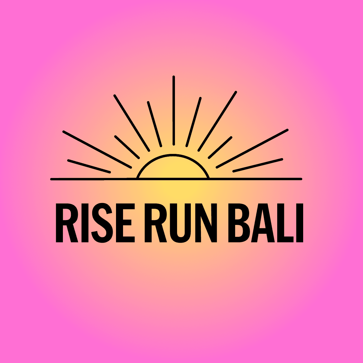 RISE RUN BALI